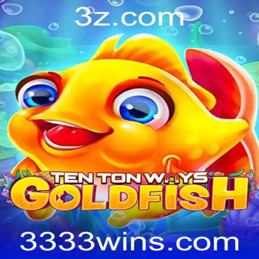Explorando o Universo do Jogo TenTonWaysGoldfish com a Palavra-Chave 3333win